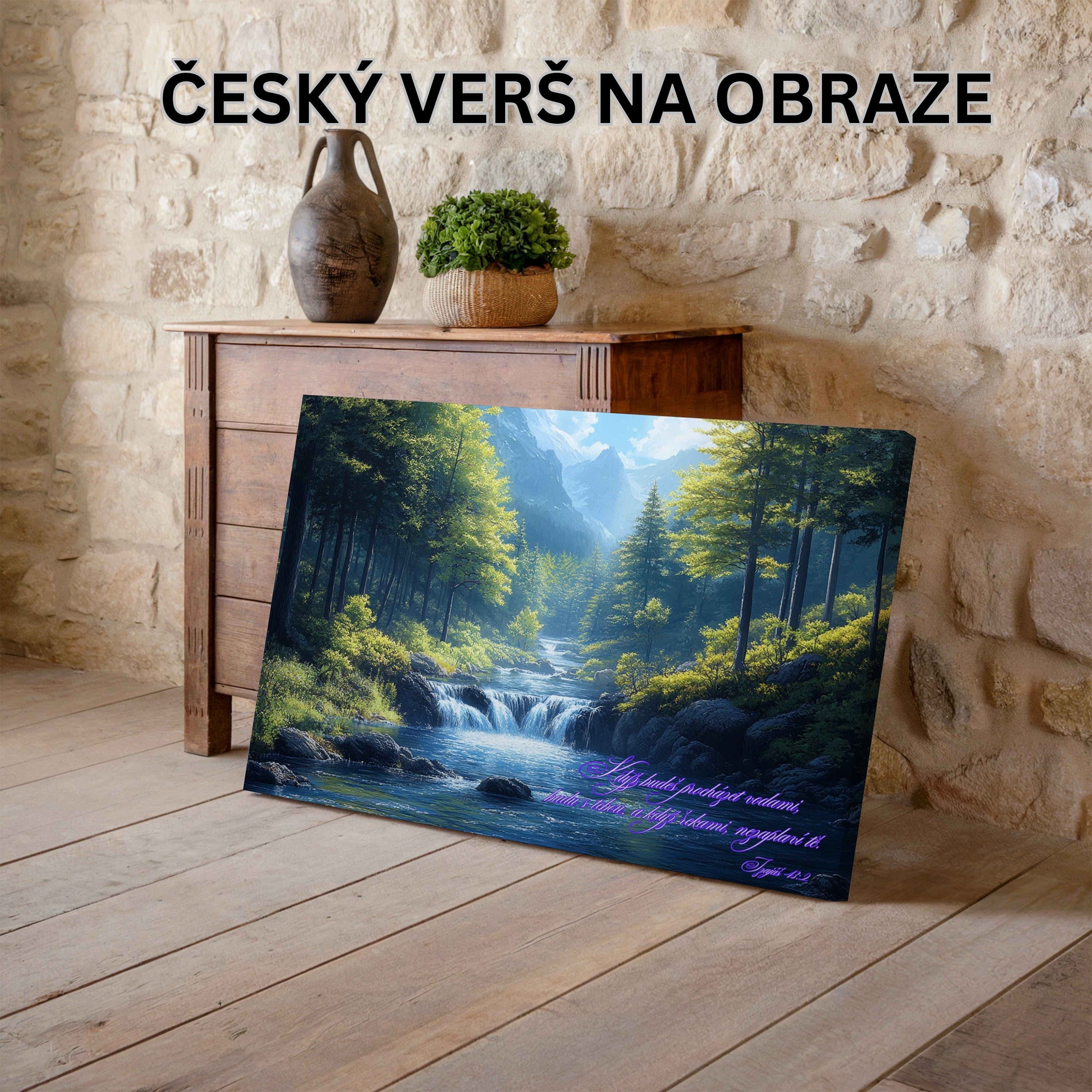 Až budeš procházet vodami, budu s tebou - Izajáš 43:2|Obraz na zeď