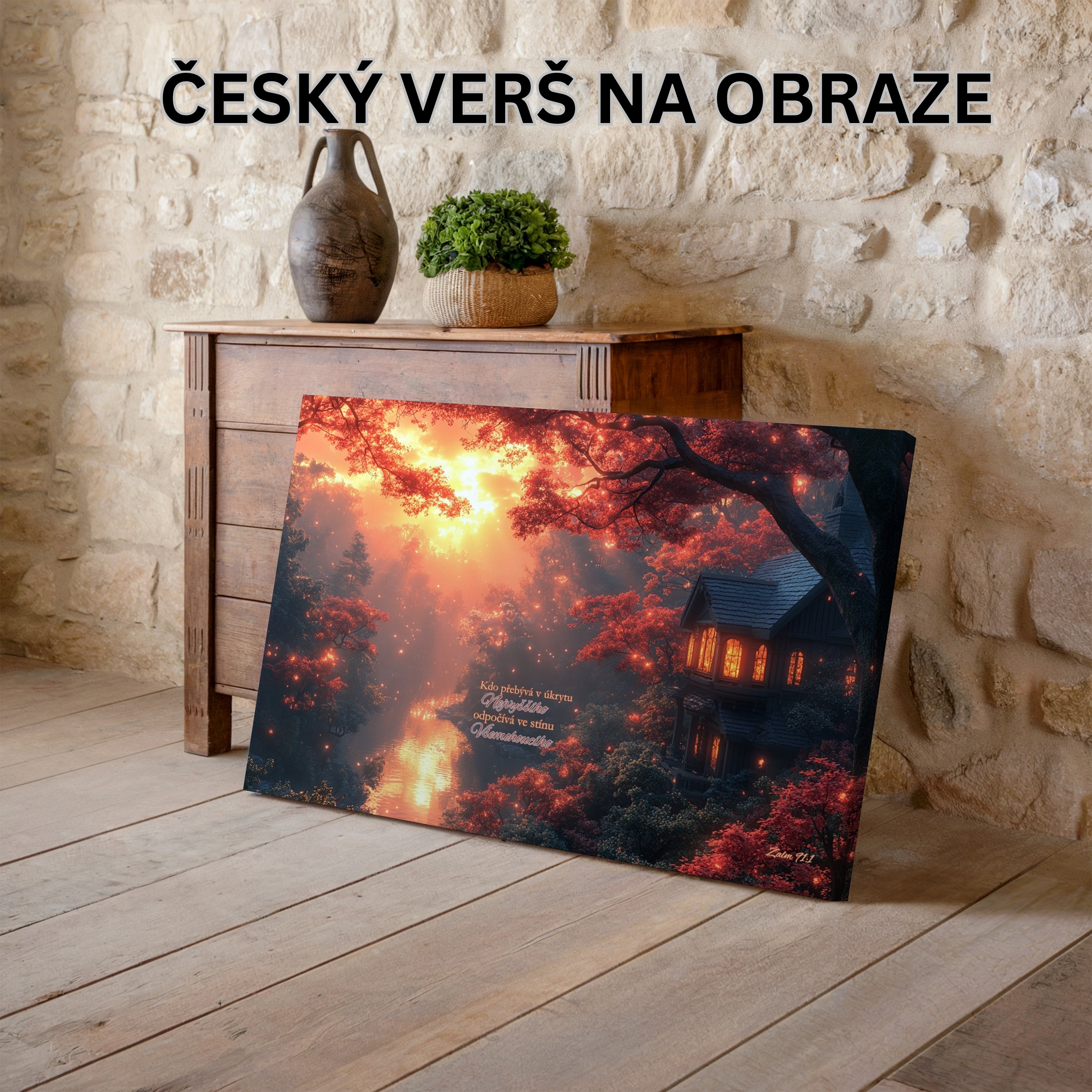 Kdo přebývá v úkrytu Nejvyššího - Žalm 91:1|Obraz na zeď