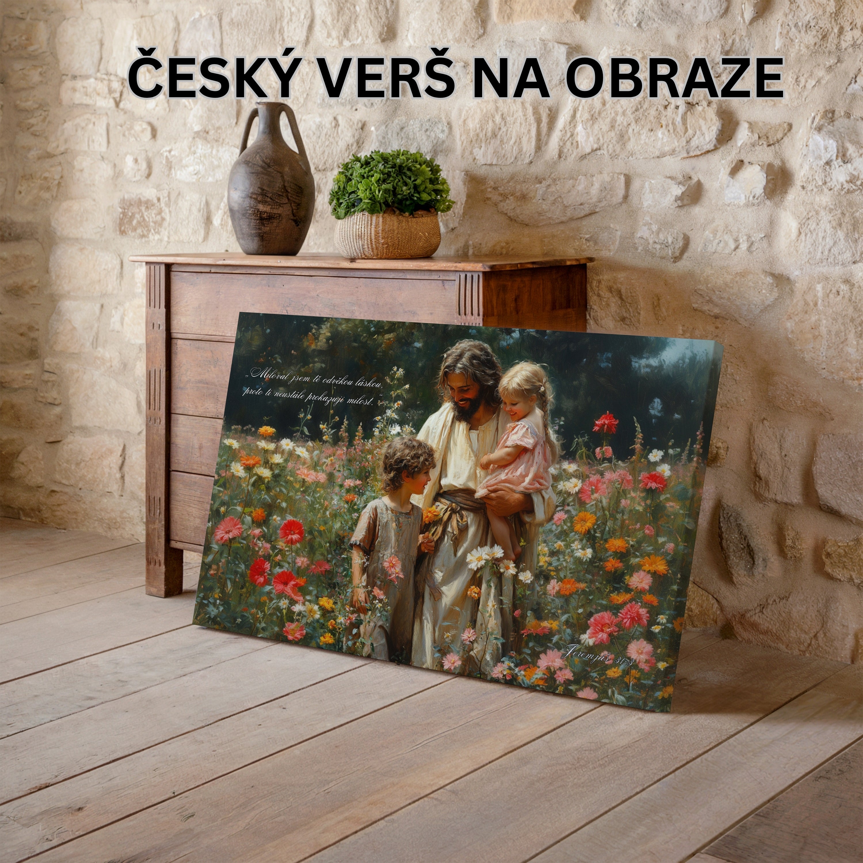 Božia milosť nikdy neprestane prúdiť - Jeremiáš 31:3|Obraz na stenu