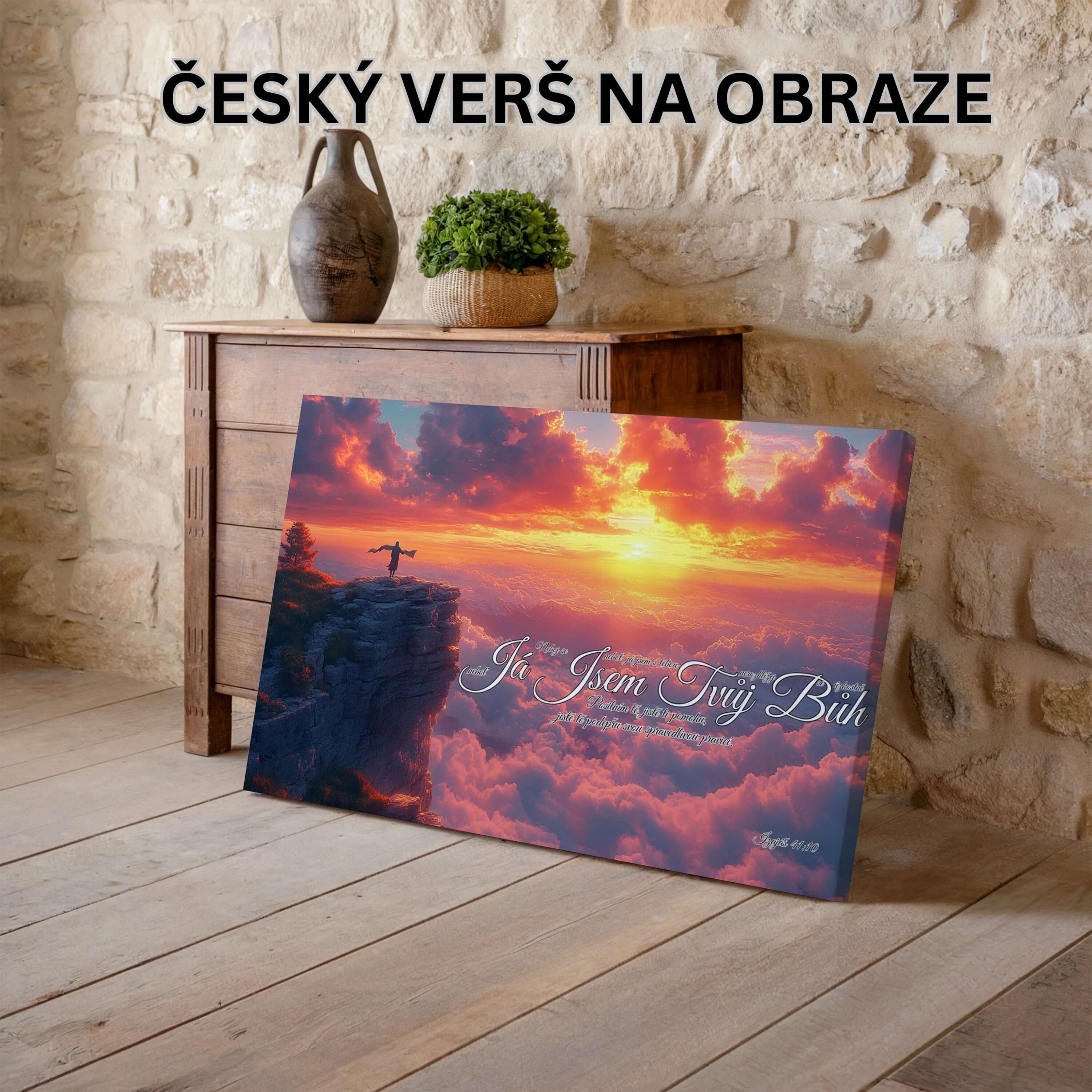 Já jsem tvůj Bůh-Izajáš 41:10|Obraz na zeď