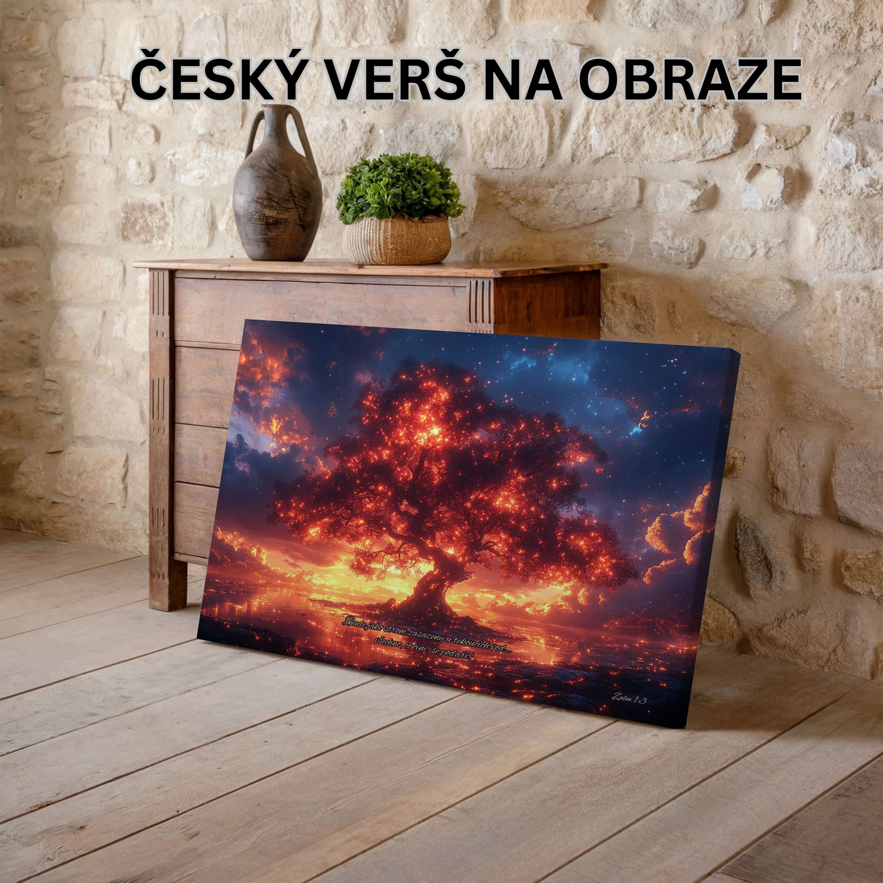 Bude jako strom zasazen u vodních toků - Žalm 1:3|Obraz na zeď