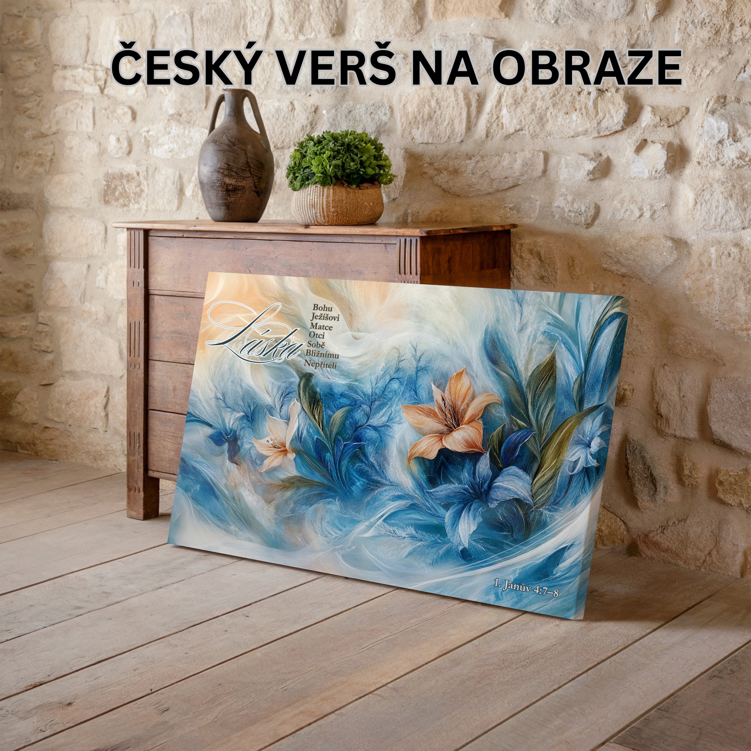 Láska -1. Jana 4:8 + celý duchovní rozsah Písma|Obraz na zeď