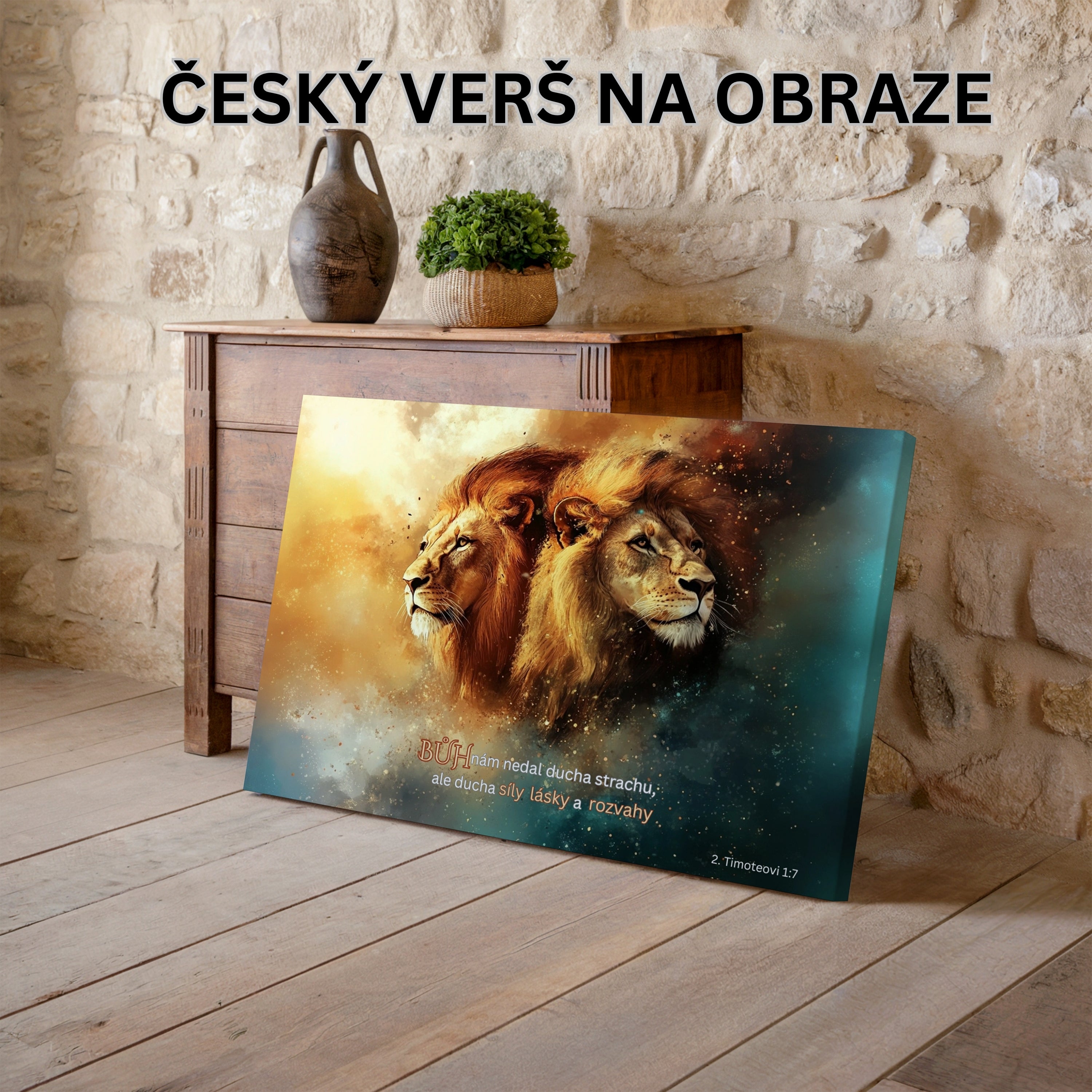 Obraz na stenu - Boh nám nedal ducha strachu-2. Timotejovi 1:7