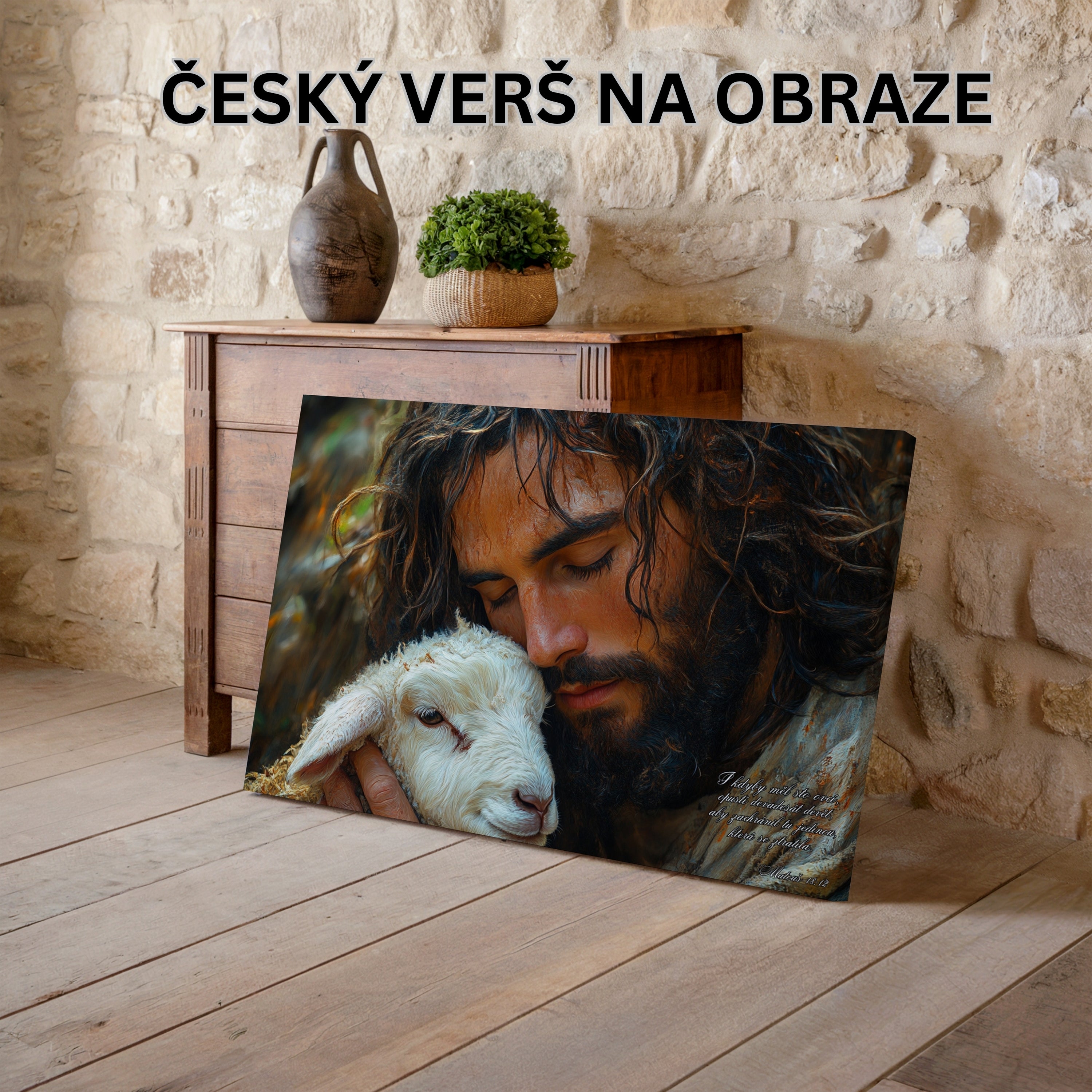 I kdyby měl sto ovcí, opustí devadesát devět - Matouš 18:12|Obraz na zeď