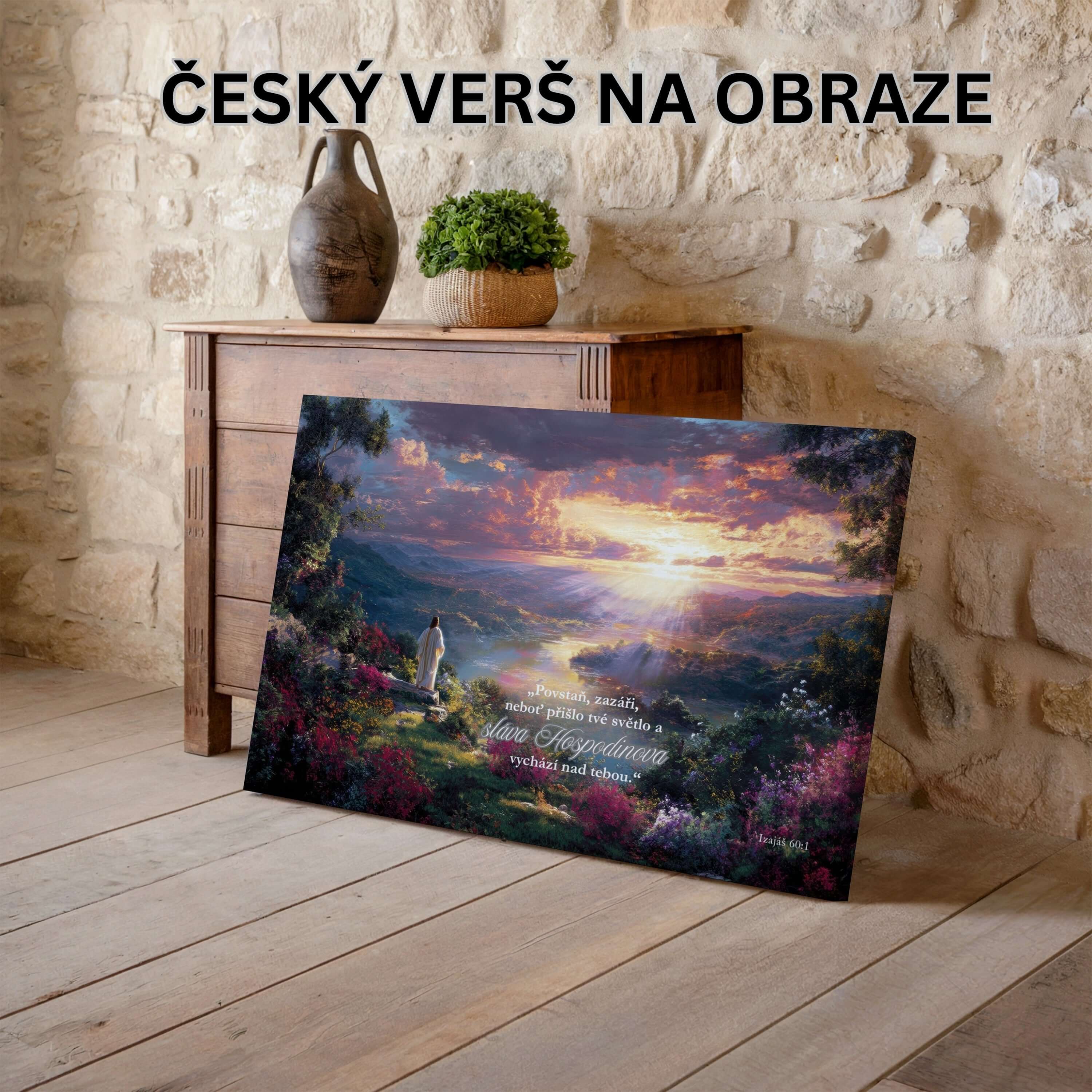 Obraz na zeď - Vstaň, žár, neboť přišlo tvé světlo