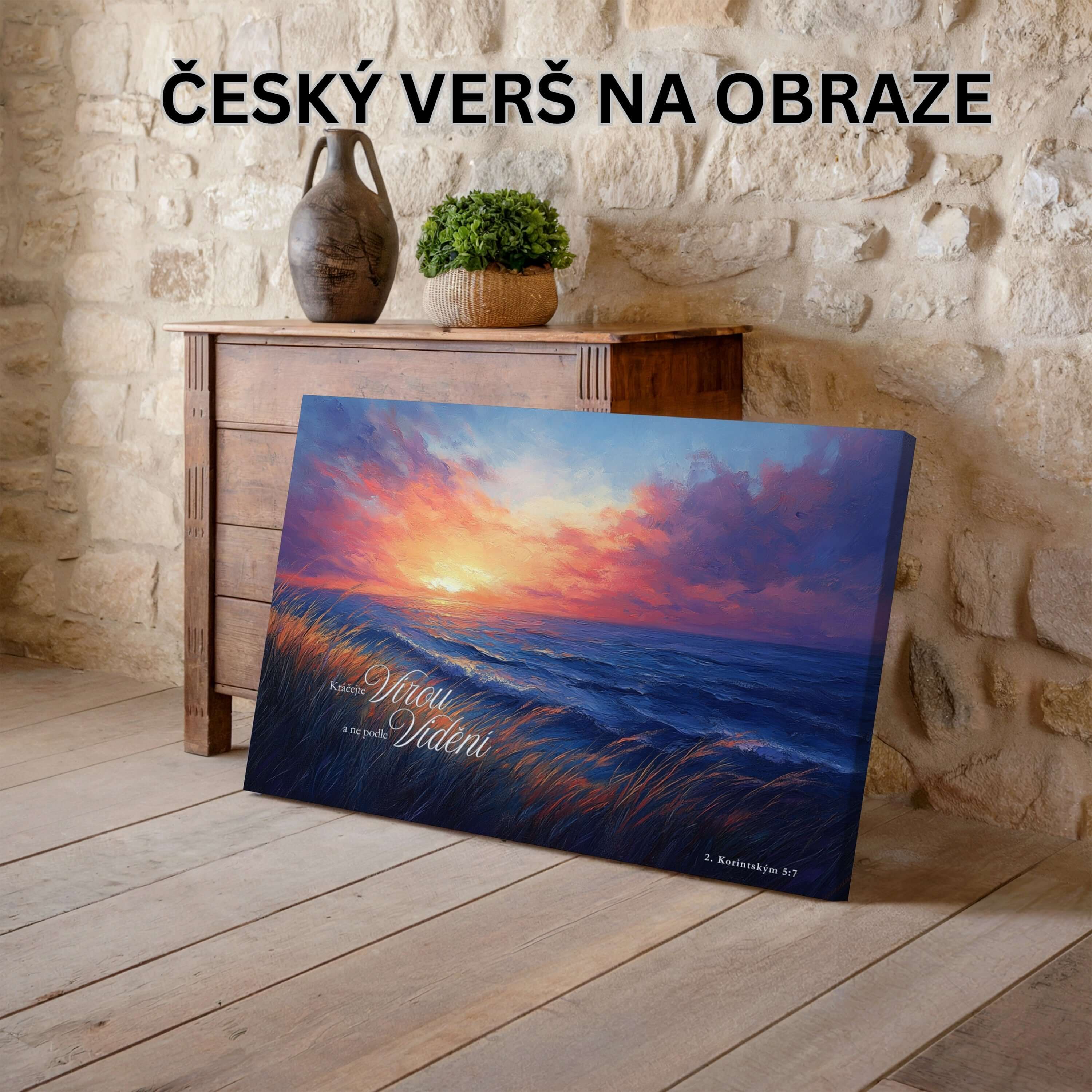 Obraz na zeď - Kráčejte vírou a ne podle vidění-2. Korinťanům 5:7