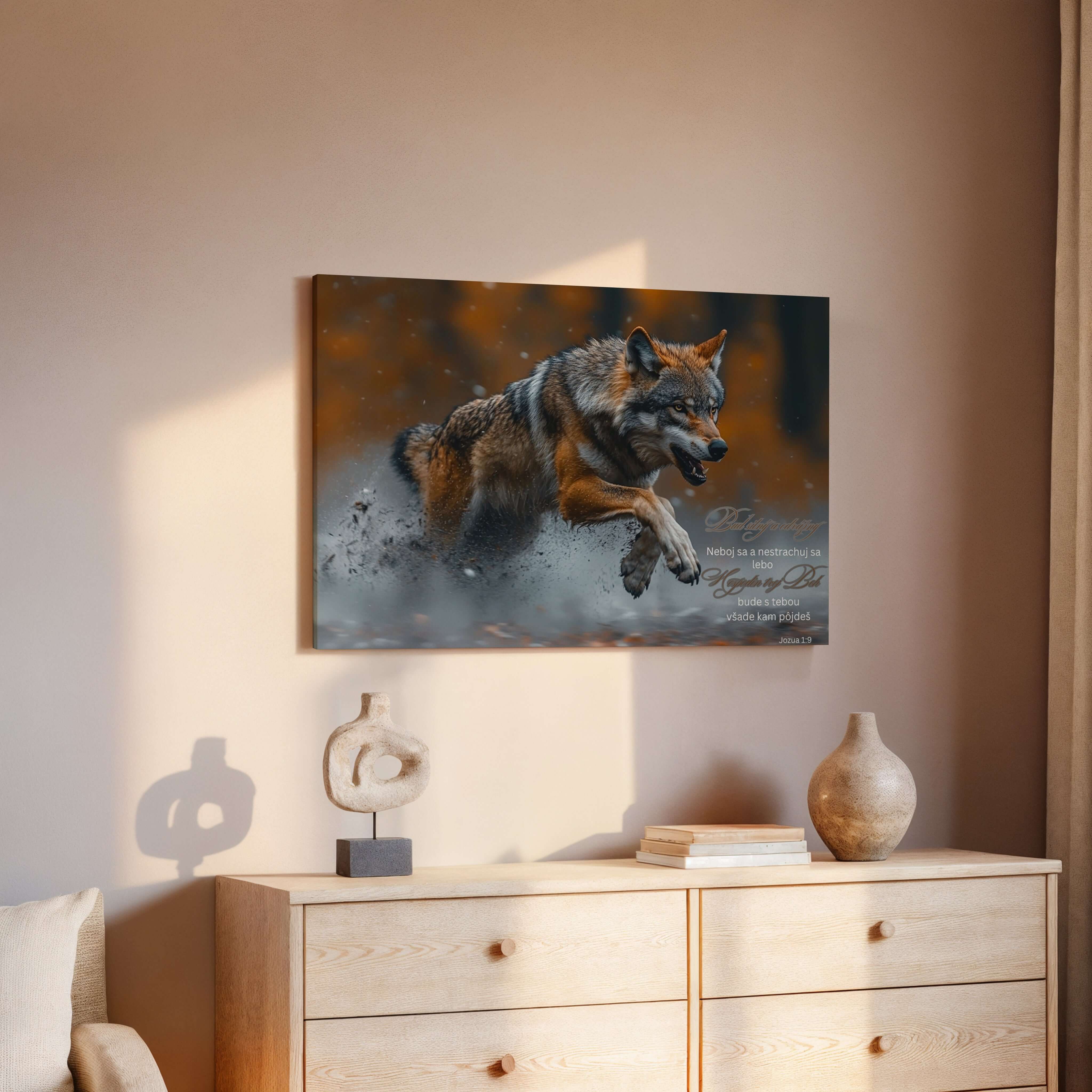 Hospodin, tvůj Bůh, bude s tebou všude, kam půjdeš-Jozua 1:9|Obraz na zeď