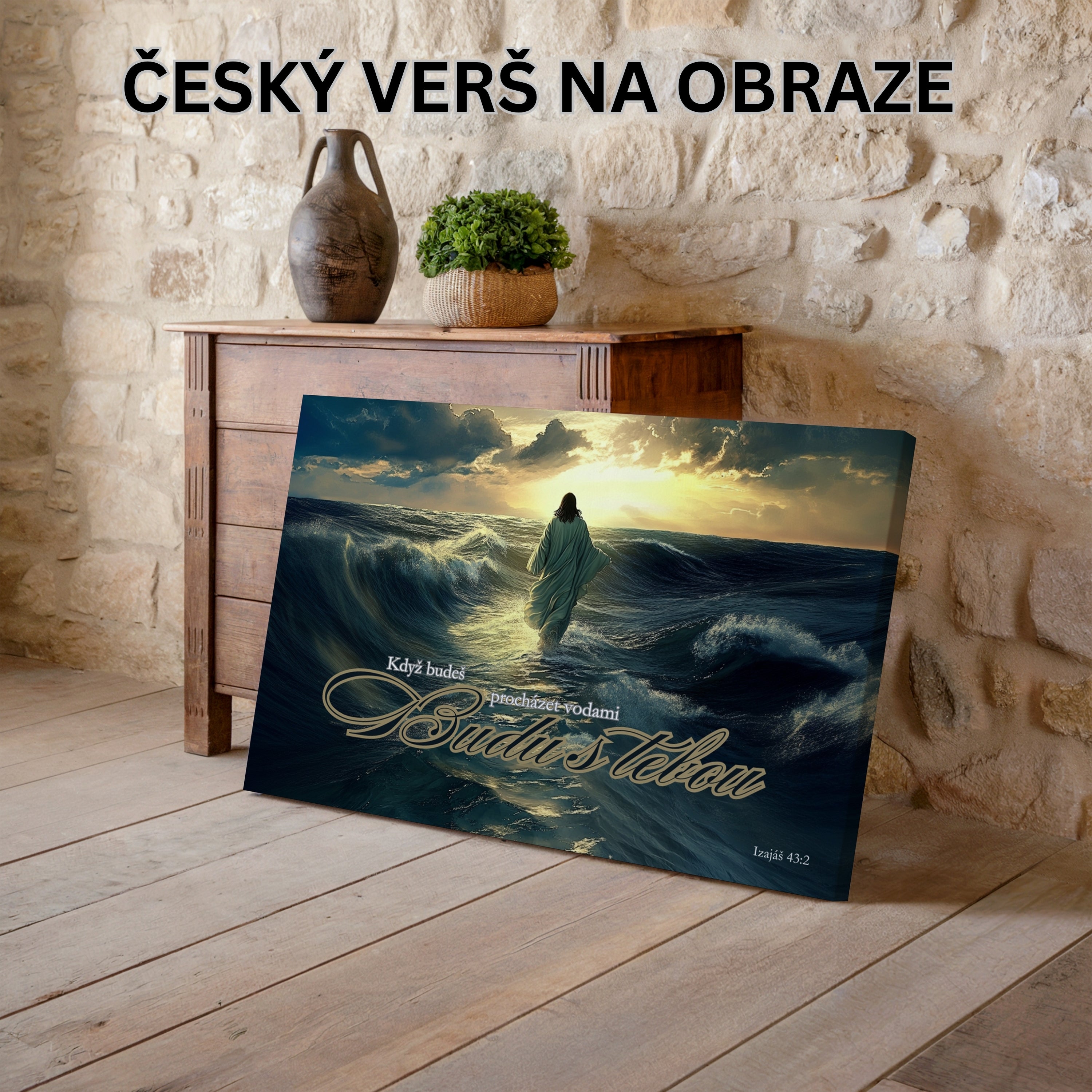 Obraz na stenu s biblickým veršom Izaiáš 43:2 na pozadí vlnitého mora.