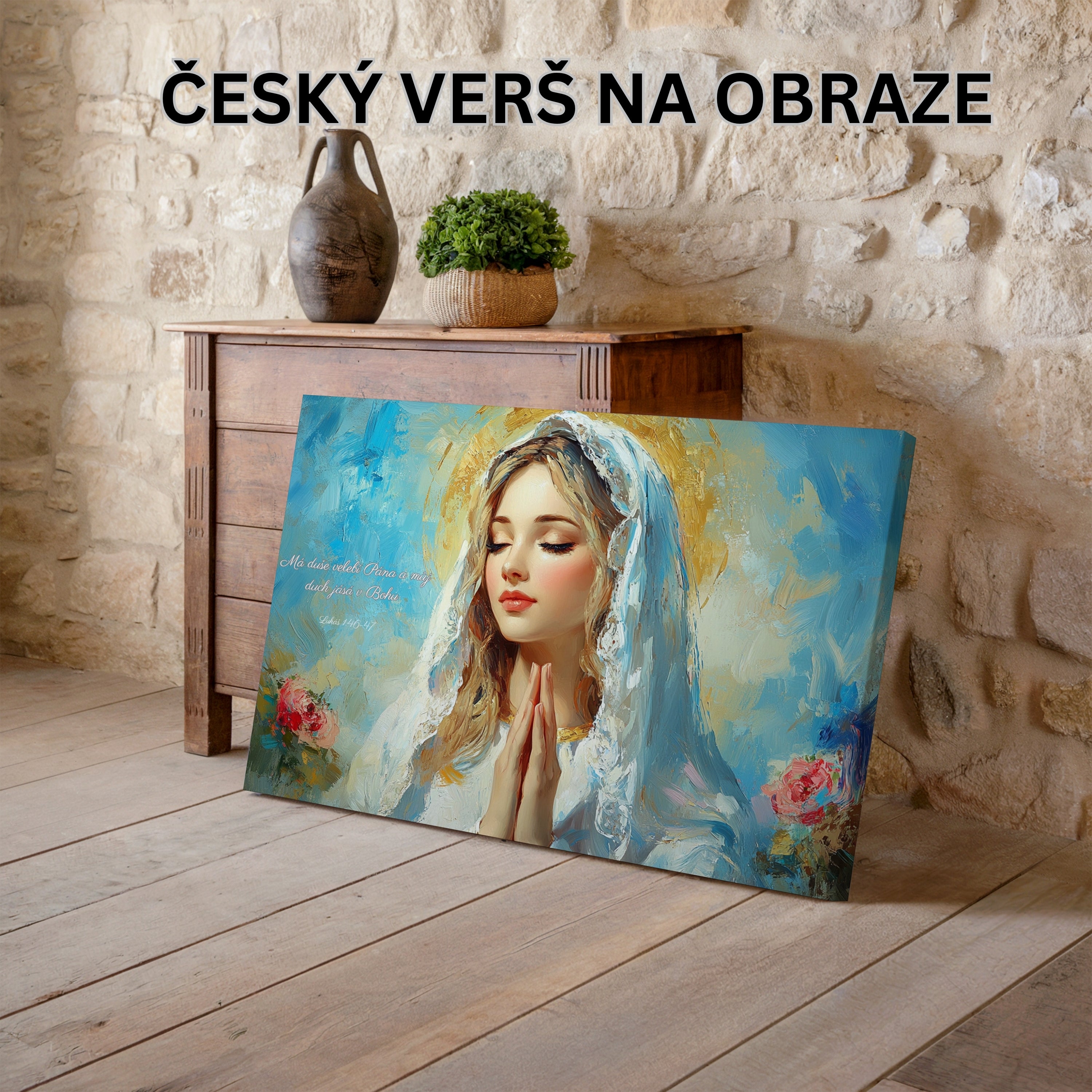 Obraz na stenu - Moja duša velebí Pána -  Lukáš 1:46–47